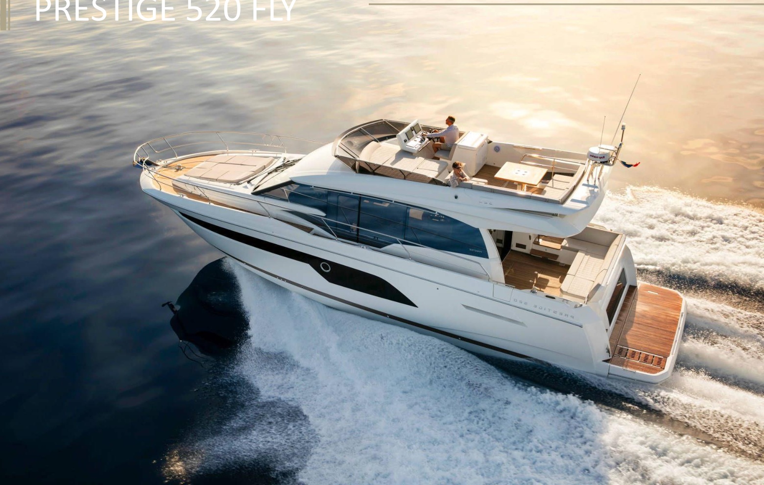 Prestige 520 Fly